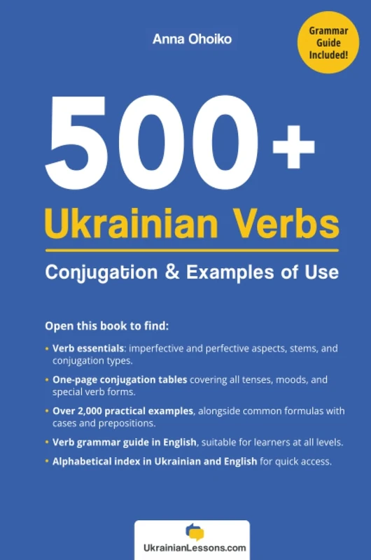 500+ Ukrainian Verbs: Conjugation and Examples of Use