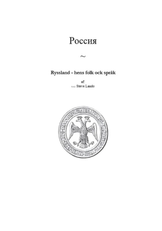 Ryssland - hens folk ock språk