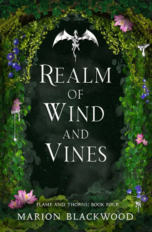 Realm of Wind and Vines: 4 (Flame and Thorns)