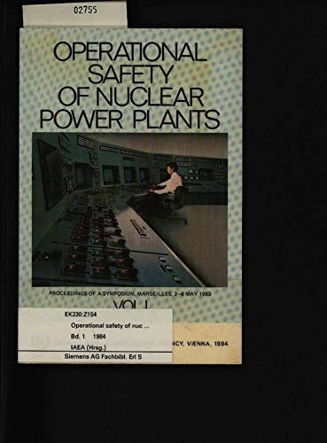 Operational Safety of Nuclear Power Plants (Proceedings Series)