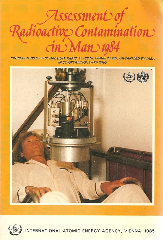 Assessment of Radioactive Contamination in Man (Proceedings Series)