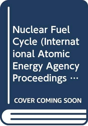 Nuclear Power Experience (Proceedings Series)