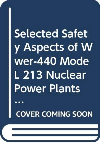 Selected Safety Aspects of WWER-440 Model 213 Nuclear Power Plants