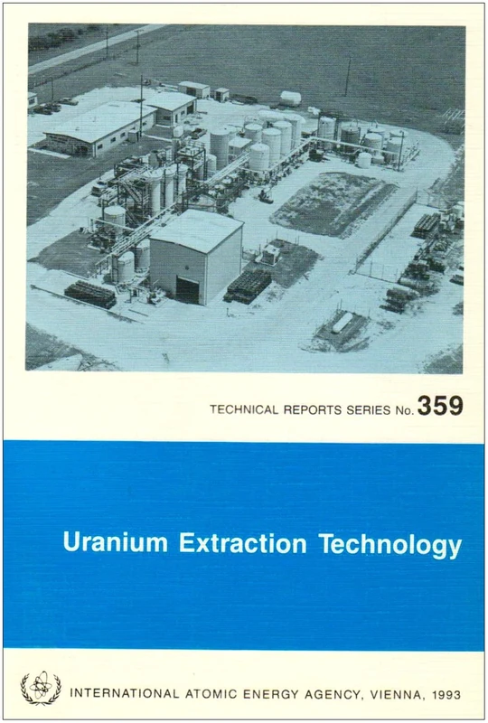 Uranium Extraction Technology (Technical Reports Series)