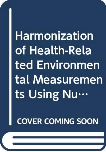 Harmonization of Health Related Environmental Measurements