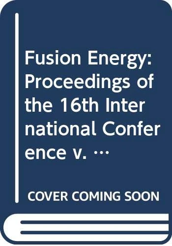 Fusion Energy 1996 (Proceedings Series)