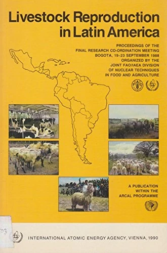 Livestock Reproduction in Latin America: Proceedings (Panel Proceedings Series)