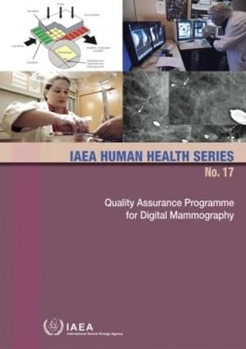 Quality Assurance Programme for Digital Mammography (IAEA Human Health Series) - Image 1