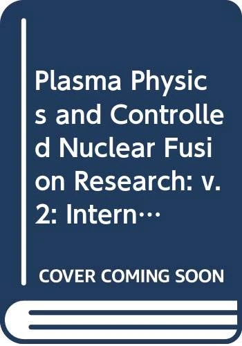 Plasma Physics and Controlled Nuclear Fusion Research 1980 (Proceedings Series)
