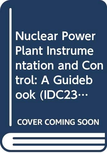 Nuclear Power Plant Instrumentation and Control (Technical Reports Series)