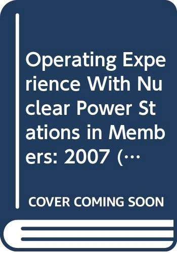 Operating Experience with Nuclear Power Stations in Member States in 2007: 2008 Edition