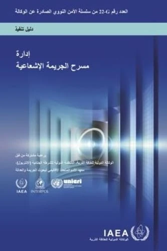 Radiological Crime Scene Management: Implementing Guide (IAEA Nuclear Security Series)