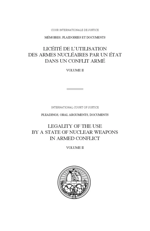 ICJ Pleadings, Legality of the Use by a State of Nuclear Weapons in Armed Conflict: Vol. 2: Oral statements (Pleadings, oral arguments, documents, 93) - Image 1