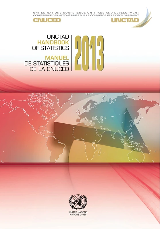 United Nations Unctad Handbook of Statistics 2013 - Reference