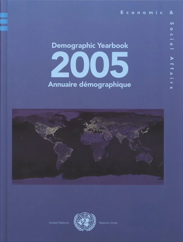 2005 demographic yearbook: 57: Volume 57, 2005