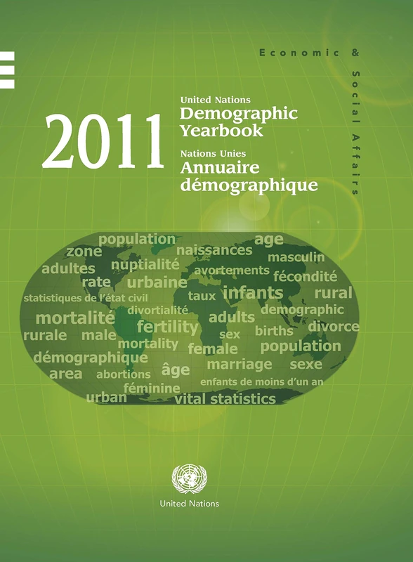 United Nations Demographic Yearbook 2011 (Demographic Yearbook (Ser. R))