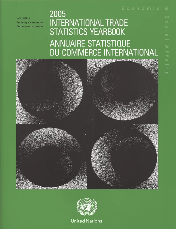 United Nations International Trade Statistics Yearbook 2005