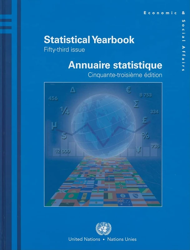 Statistical Yearbook: Fifty- Third Issue, 2008 (Statistical Yearbook / Annuaire Statistique)