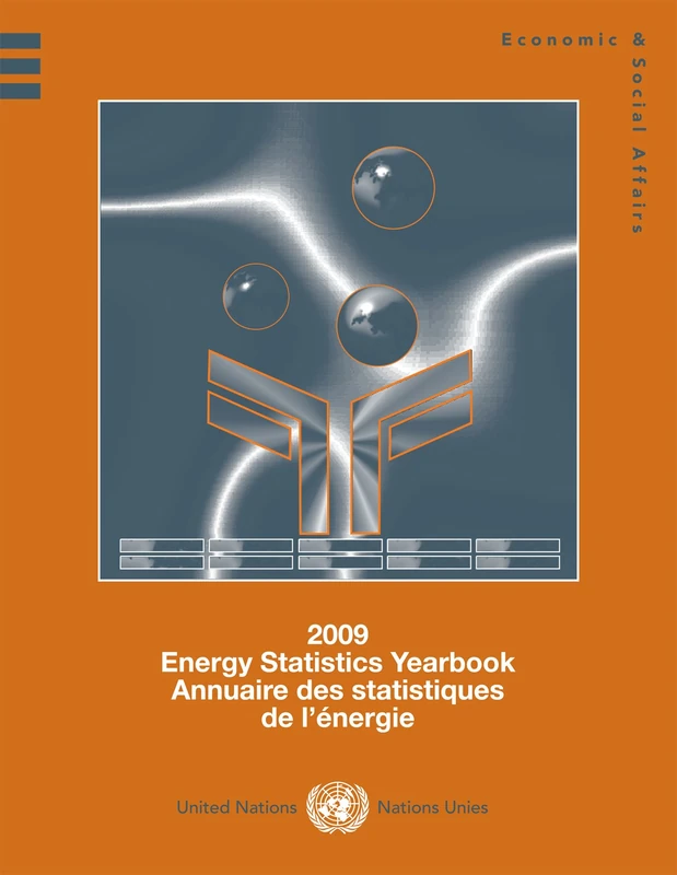 United Nations Energy Statistics Yearbook 2009 - World Data