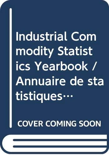 United Nations Industrial Commodity Statistics Yearbook 2014