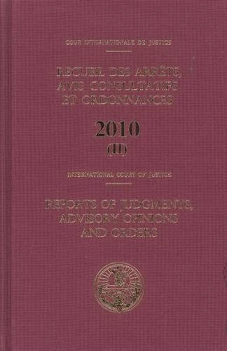 United Nations ICJ Reports 2010 - Judgments and Advisory Opinions