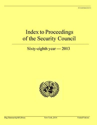 Index to Proceedings of the Security Council 2013: Sixty-Eighth Year, 2013: S.50