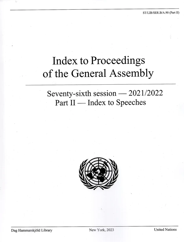 Index to Proceedings of the General Assembly 2021/2022: Part II - Index to Speeches