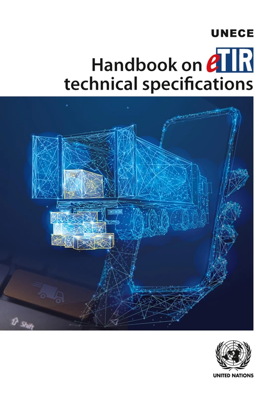 Handbook on eTIR Technical Specifications