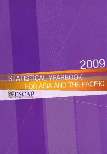 Statistical Yearbook: Asia and the Pacific 2009