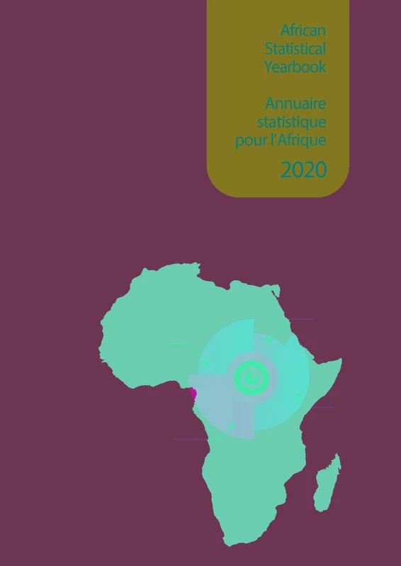 African Statistical Yearbook 2020 (English/French Edition) (African statistical yearbook / Annuaire statistique pour l'Afrique)