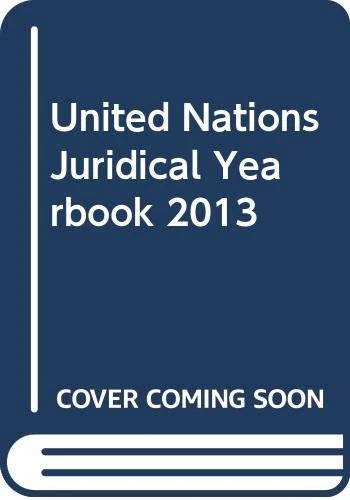 United Nations Juridical Yearbook 2013