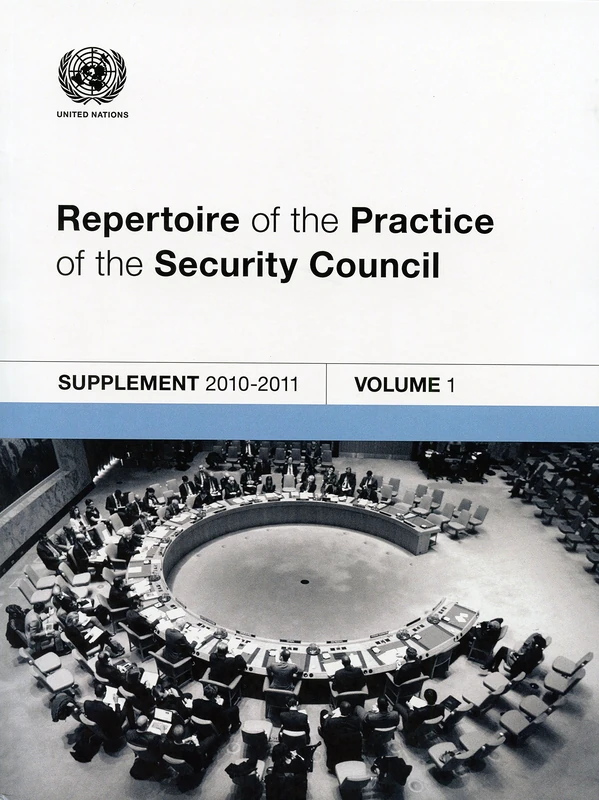 Repertoire of the Practice of the Security Council: Supplement 2010-2011