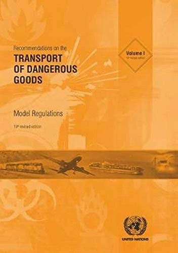 United Nations Recommendations on Transport of Dangerous Goods