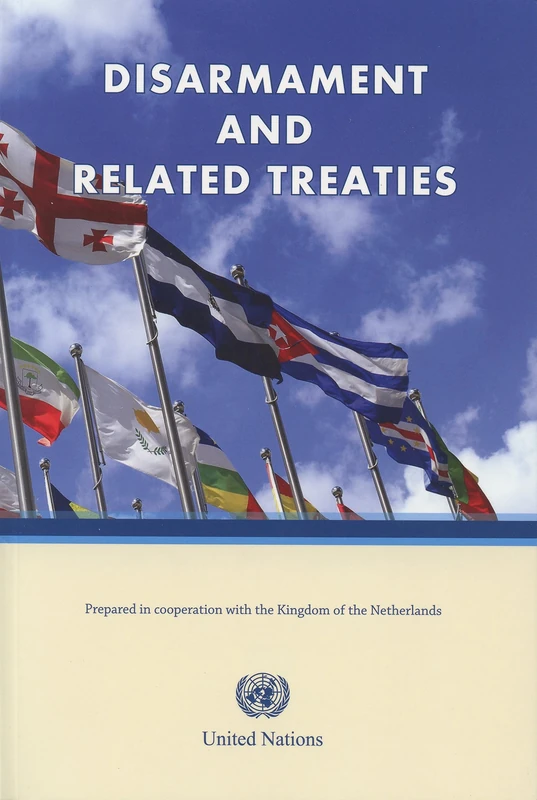 Disarmament and Related Treaties