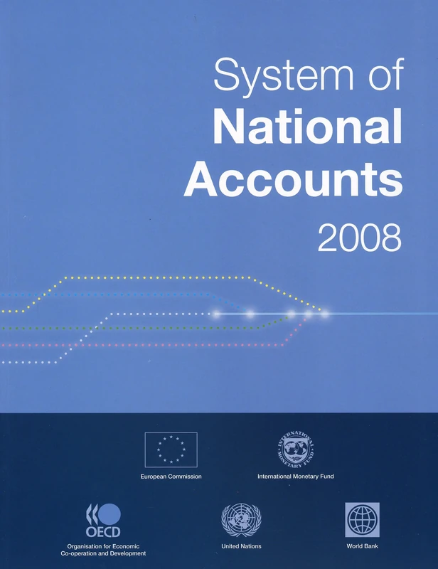 System of National Accounts 2008 (Studies in methods)