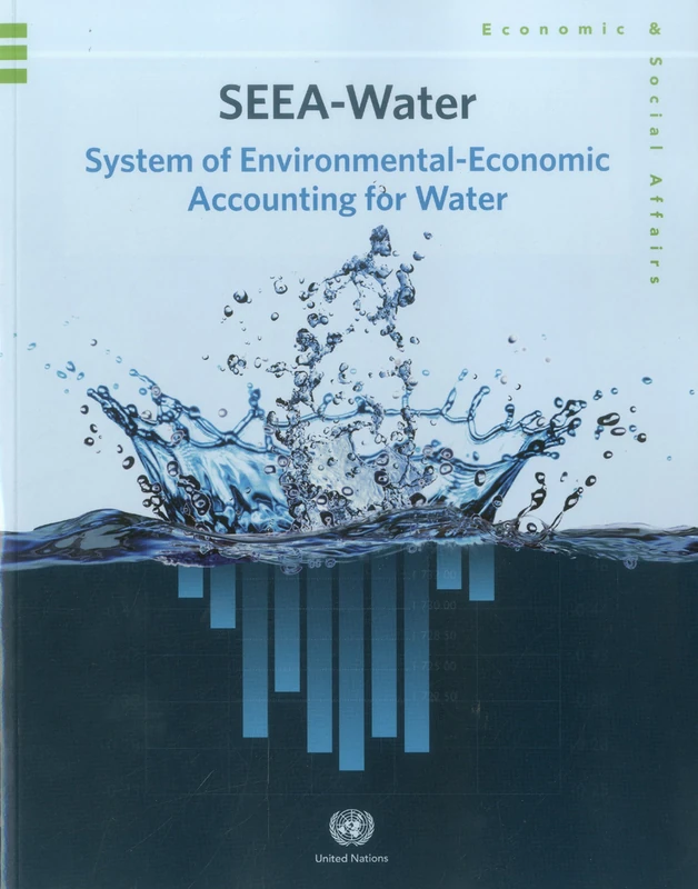System of Environment-Economic Accounting for Water (SSEA-Water) - Image 1