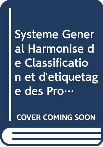 Système Général Harmonisé de Classification et d'étiquetage des Produits Chimiques (SGH)