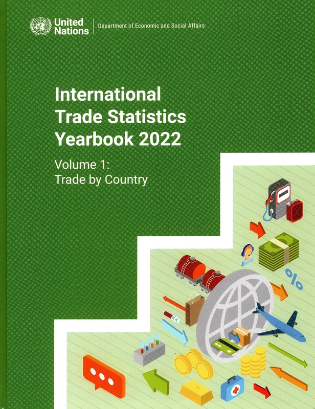 United Nations International Trade Statistics Yearbook 2022 Vol 1