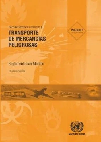 Recomendaciones Transporte Mercancias Peligrosas - 19th Ed