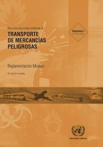 Recomendaciones Transporte Mercancias Peligrosas Vol I & II