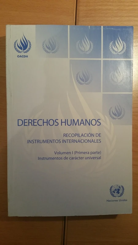 Derechos humanos: Recopilación De Instrumentos Internacionales, Instrumentos De Carácter Universal, Volume 1 - Image 1