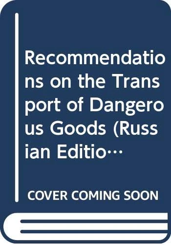 Recommendations on the Transport of Dangerous Goods (Russian Edition): Model Regulations