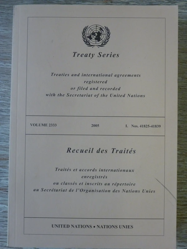 Treaty Series: Volume 2333 (United Nations Treaty Series / Recueil Des Traites Des Nations Unies)