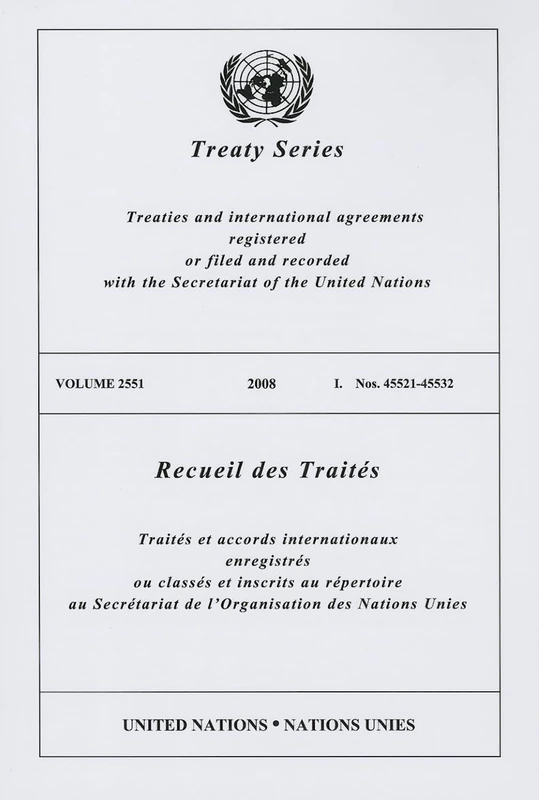 Treaty Series 2551 (United Nations Treaty Series / Recueil Des Traites Des Nations Unies)