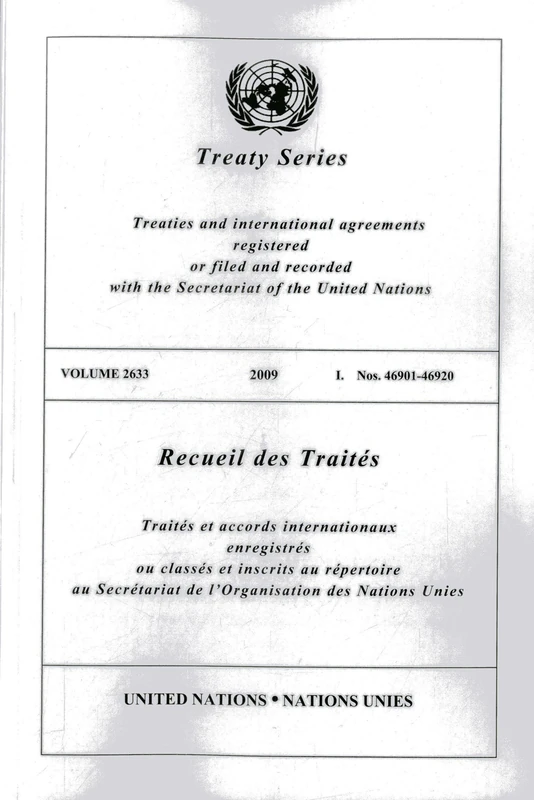 Treaty Series 2633 (United Nations Treaty Series / Recueil Des Traites Des Nations Unies)