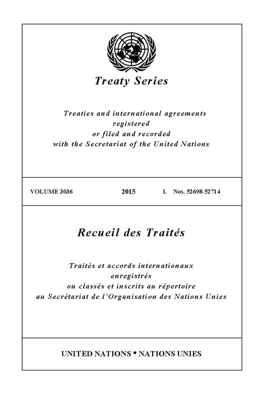 Treaty Series 3036 (English/French Edition) (United Nations Treaty Series / Recueil Des Traites Des Nations Unies)