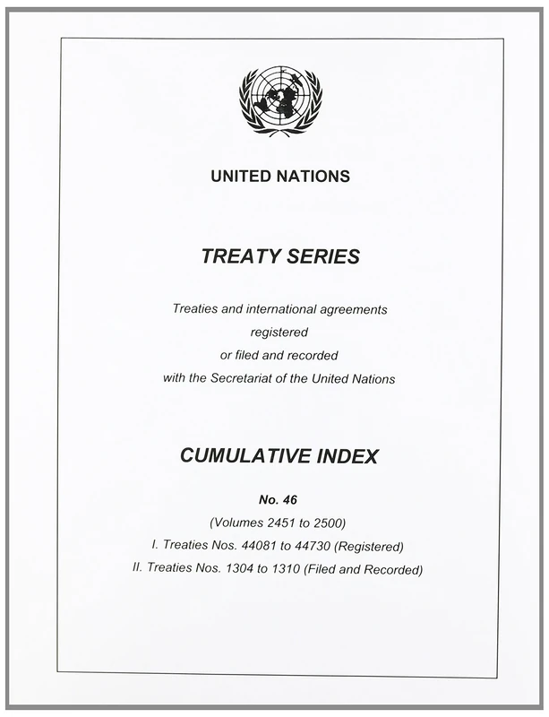 Treaty Series Cumulative Index No. 46