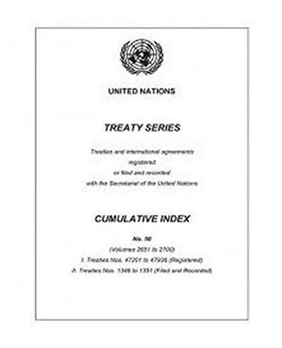 United Nations Treaty Series: Cumulative Index No. 50