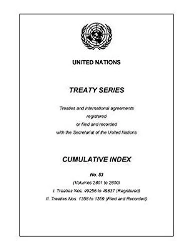 Treaty Series Cumulative Index: No. 53 (United Nations Treaty)