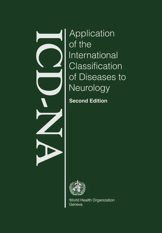 Application of the International Classification of Diseases to Neurology: ICD-Na Second Edition - Image 1
